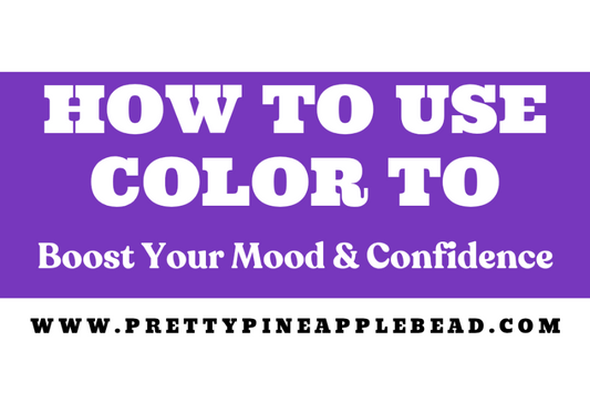 How to Use Color to Boost Your Mood & Confidence